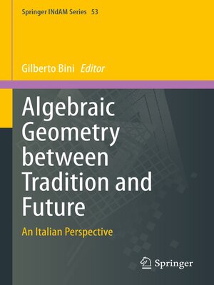 cover image of Algebraic Geometry between Tradition and Future